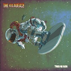 Kilaueas Touch My Alien 180gm ltd Vinyl LP