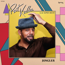 Pat & Super Mojo Kalla Jongler Vinyl 2 LP