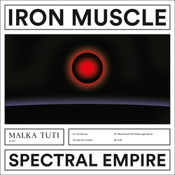 Spectral Empire Iron Muscle Vinyl 12"