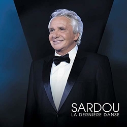 Michel Sardou La Derniere Danse 3 CD