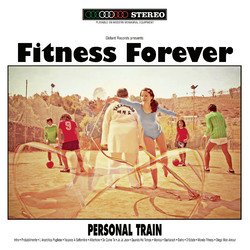 Fitness Forever Personal Train (25th Elefant Anniversary Reissue) Vinyl LP