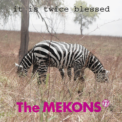 Mekons 77 It Is Twice Blessed VINYL LP