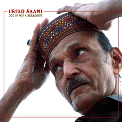 Ustad Saami God Is Not A Terrorist Vinyl LP