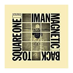 Iman Magnetic Back To Square One Vinyl LP