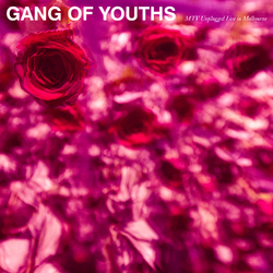 Gang Of Youths Mtv Unplugged (Live In Melbourne) Vinyl 3 LP +g/f