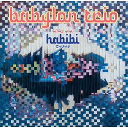 Babylon Trio Habibi Vinyl LP