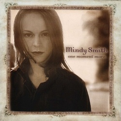 Mindy Smith One Moment More 180gm Vinyl LP