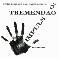 Eumir Deodato / Os Catedráticos Impuls...o! + Tremendão Vinyl LP