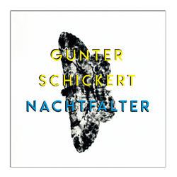 Gunter Schickert Nachtfalter Vinyl LP
