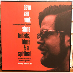 Dave Van Ronk Dave Van Ronk Sings Ballads, Blues & A Spiritual Vinyl LP