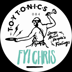 Fyi Chris Songs About People's Feelings Vinyl 12"