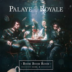 Palaye Royale BOOM BOOM ROOM Vinyl LP
