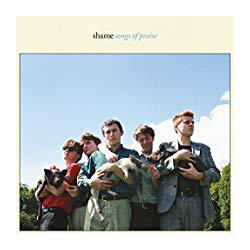 Shame Songs Of Praise Vinyl LP