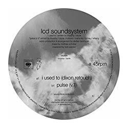 Lcd Soundsystem I Used To (Dixon Rework / Pulse V.1) Vinyl LP