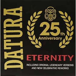 Datura Eternity: 25th Anniversary Vinyl 12"