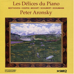 Ludwig van Beethoven / Frédéric Chopin / Wolfgang Amadeus Mozart / Franz Schubert / Robert Schumann / Peter Aronsky Les Délices Du Piano CD Box Set