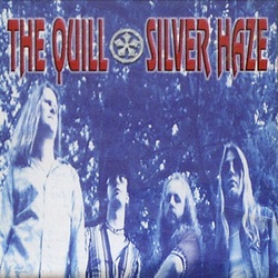 Quill Silver Haze VINYL 2 LP