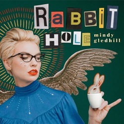 Mindy Gledhill Rabbit Hole