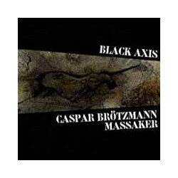 Caspar Brotzmann Massaker Black Axis Vinyl 2 LP
