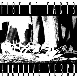 Fist Of Facts Fugitive Vesco Vinyl 2 LP