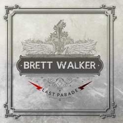 Brett Walker Last Parade: Complete Unreleased Archives box set 6 CD