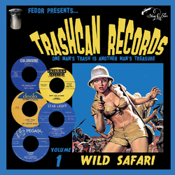 Various Artist Trashcan Records Volume 1: Wild Safari Vinyl LP