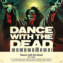 Dance With The Dead Out Of Body Vinyl 2 LP