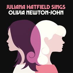 Juliana Hatfield JULIANA HATFIELD SINGS OLIVIA NEWTON-JOHN  Coloured Vinyl LP