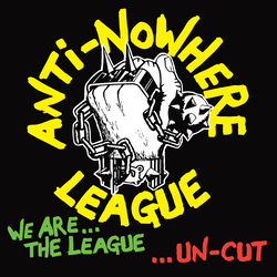Anti-Nowhere League We Are The League Uncut Vinyl LP