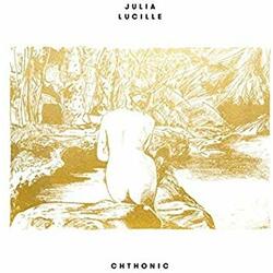 Julia Lucille Chthonic Vinyl LP