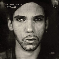 Tiwayo Gypsy Soul Of Tiwayo Vinyl LP
