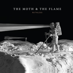 Moth & The Flame Ruthless Vinyl LP