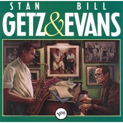 GetzStan / EvansBill Stan Getz & Bill Evans Vinyl LP