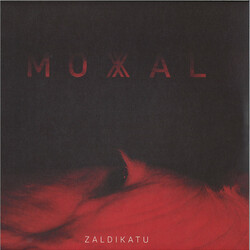 MOXAL Zaldikatu Vinyl LP