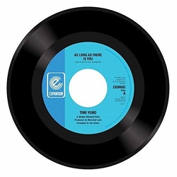Timi Yuro As Long As There Is You / It'll Never Be Over For 7"