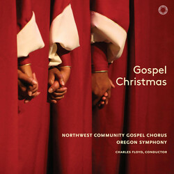 Northwest Community Gospel Chorus / Oregon Symphony Orchestra / Charles Floyd Gospel Christmas SACD