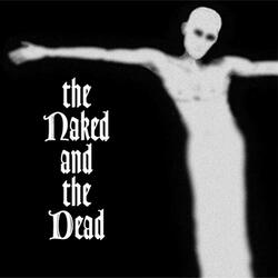 Naked & Dead Naked & The Dead Vinyl LP