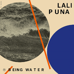 Lali Puna Being Water Vinyl 12"