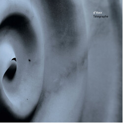 d'Voxx Télégraphe Vinyl