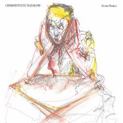 Christoph De Babalon Hectic Shakes Vinyl