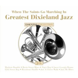 V/A When The Saints Go Marching In: Greatest Dixieland 3 CD