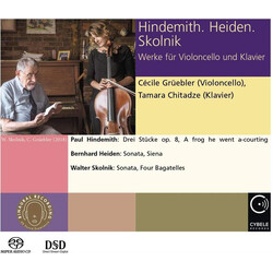 Paul Hindemith / Bernhard Heiden / Walter Skolnik / Cécile Grüebler / Tamara Chitadze Werke Für Violoncello Und Klavier SACD