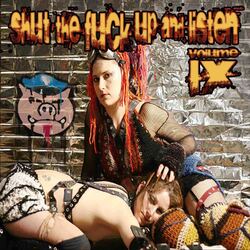 Various Artist Shut The Fuck Up & Listen 9 7INCH