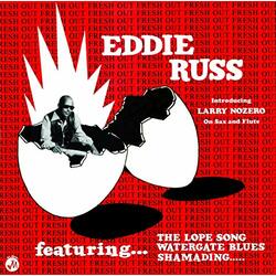 Eddie Russ Soul Jazz Records Presents Eddie Russ: Fresh Out Vinyl LP