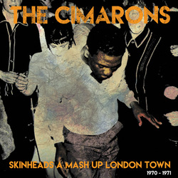 Cimarons Skinheads A Mash Up London Town 1970-1971 ltd Vinyl LP