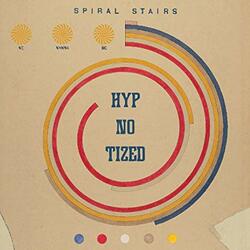 Spiral Stairs We Wanna Be Hyp-No-Tized Vinyl LP
