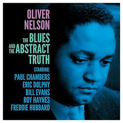 Oliver Nelson The Blues And The Abstract Truth Vinyl LP