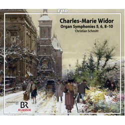 Charles-Marie Widor / Christian Schmitt (2) Organ Symphonies 5, 6, 8-10 SACD