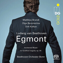 Matthias Brandt / Olga Bezsmertna / Dirk Kaftan / Ludwig van Beethoven / Orchester Der Beethovenhalle Bonn Egmont SACD
