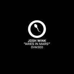 Josh Wink Aries In Mars Vinyl LP